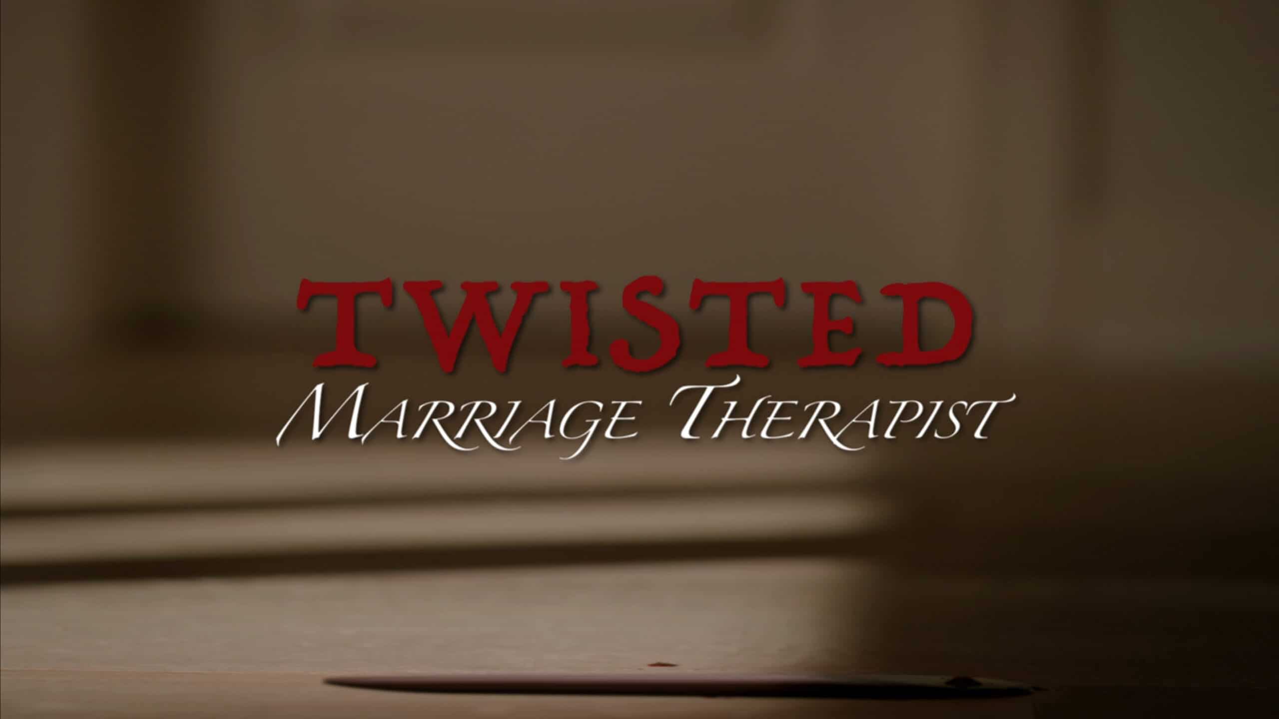 Title Card - Twisted Marriage Therapist (2023)