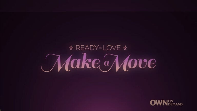 Ready To Love: Make A Move: Season 1 – Review