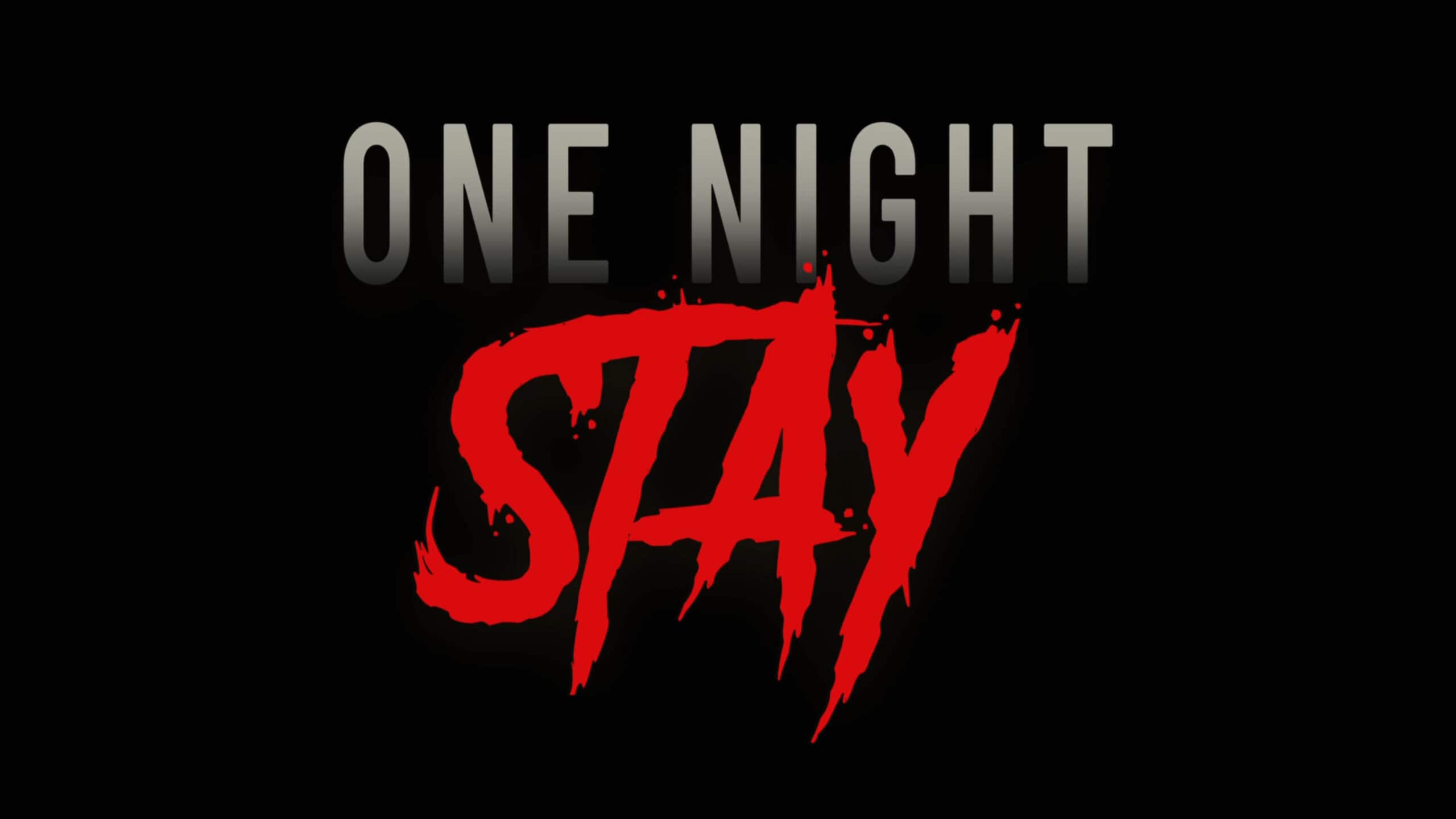 Title Card - One Night Stay (2024)