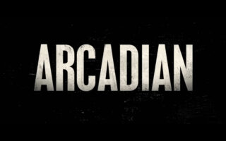 Title Card Arcadian directed by Benjamin Brewer 2024 Shudder