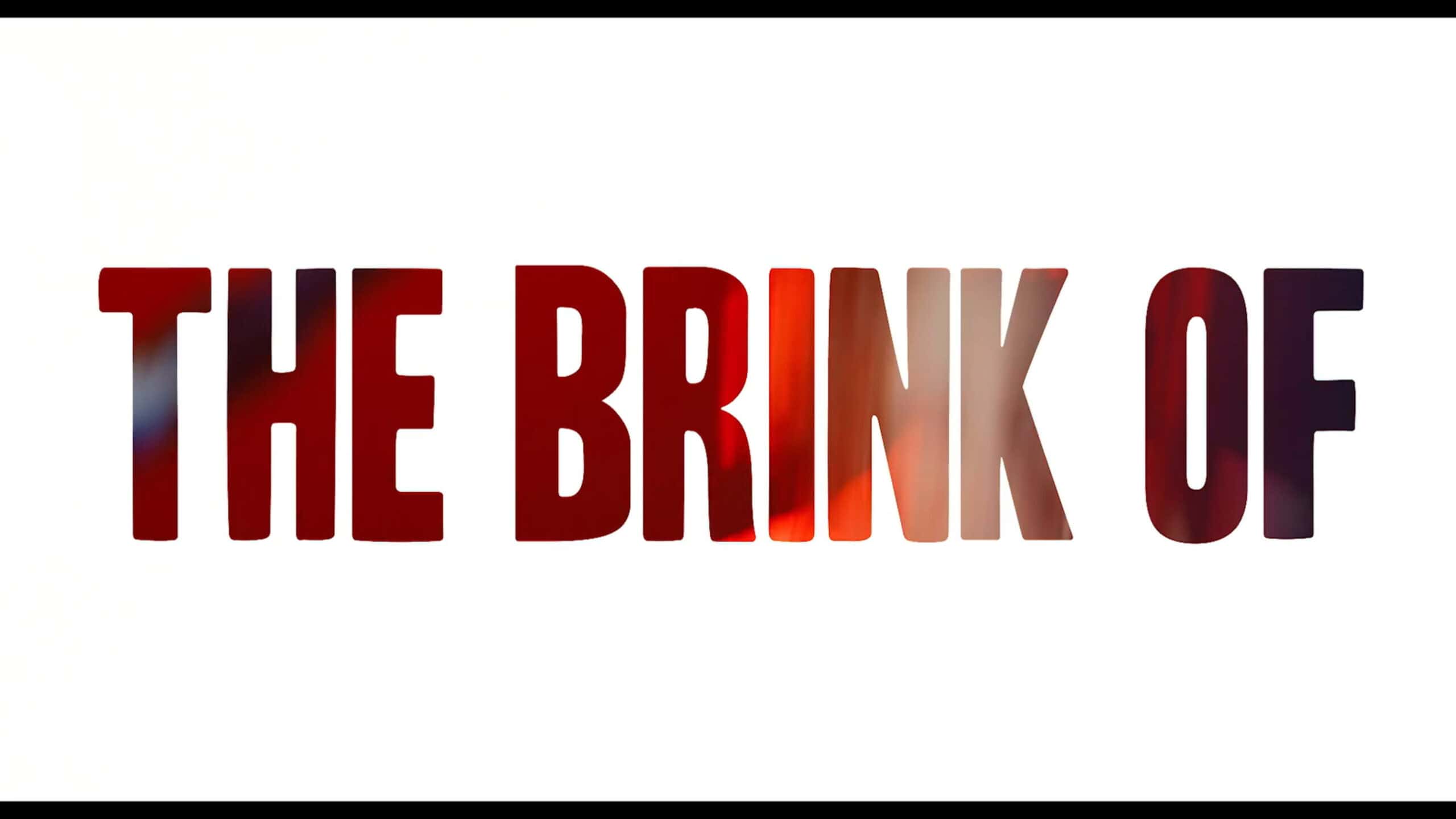 The Brink Of (2024) Movie Review