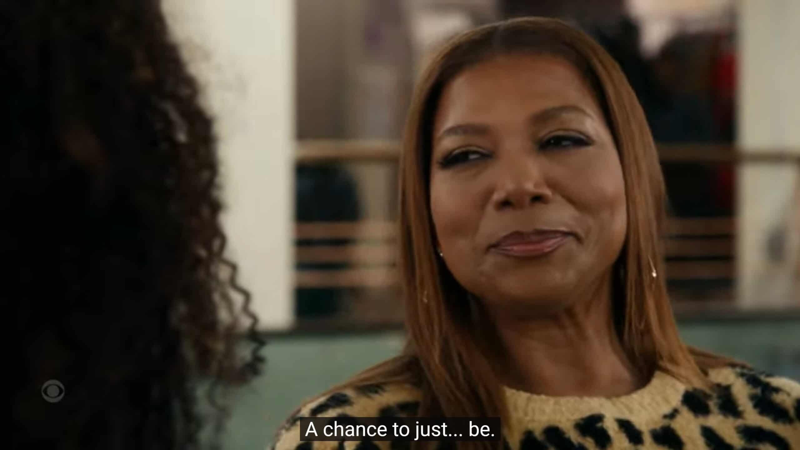 Queen Latifah as Robyn noting she wished she had a chance to just be