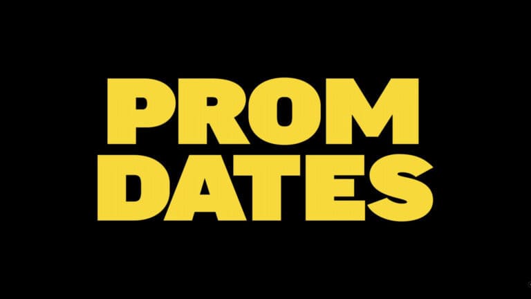 Title Card, Prom Dates