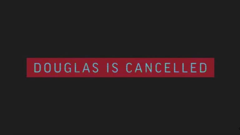 Title Card, Douglas Is Cancelled