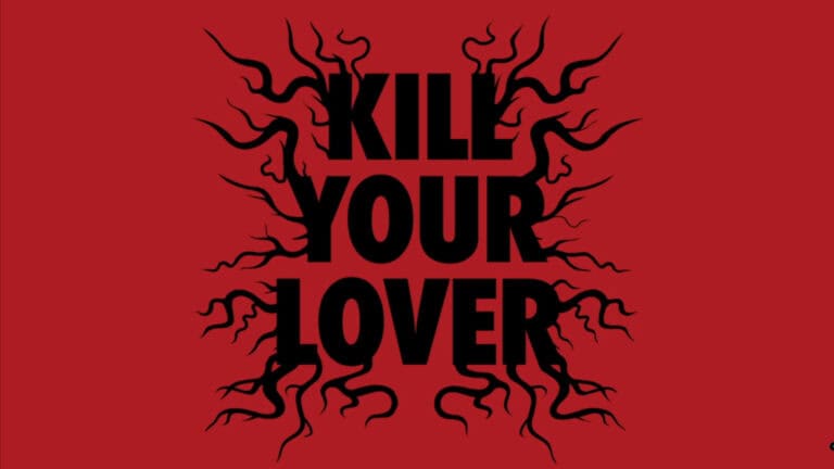 Title Card, Kill Your Lover