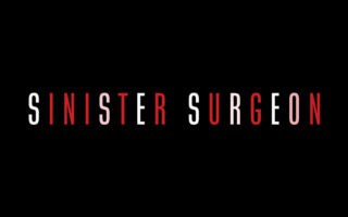 Title Card, Sinister Surgeon