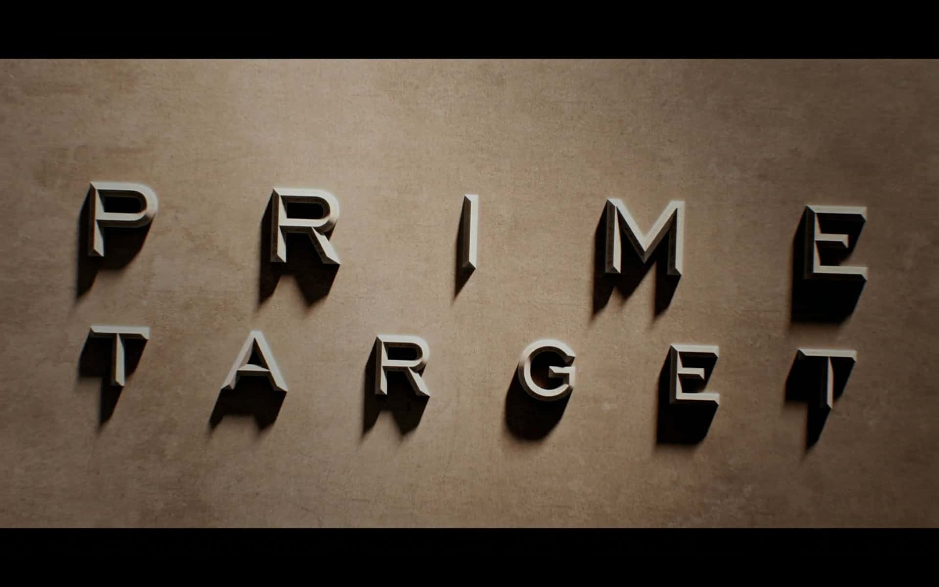 Title Card, Prime Target