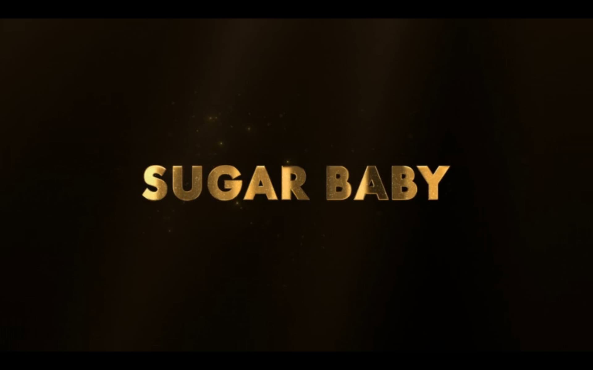 Sugar Baby (2025) Review