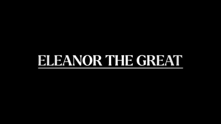 Title Card – Eleanor The Great (Sony Pictures Classics)