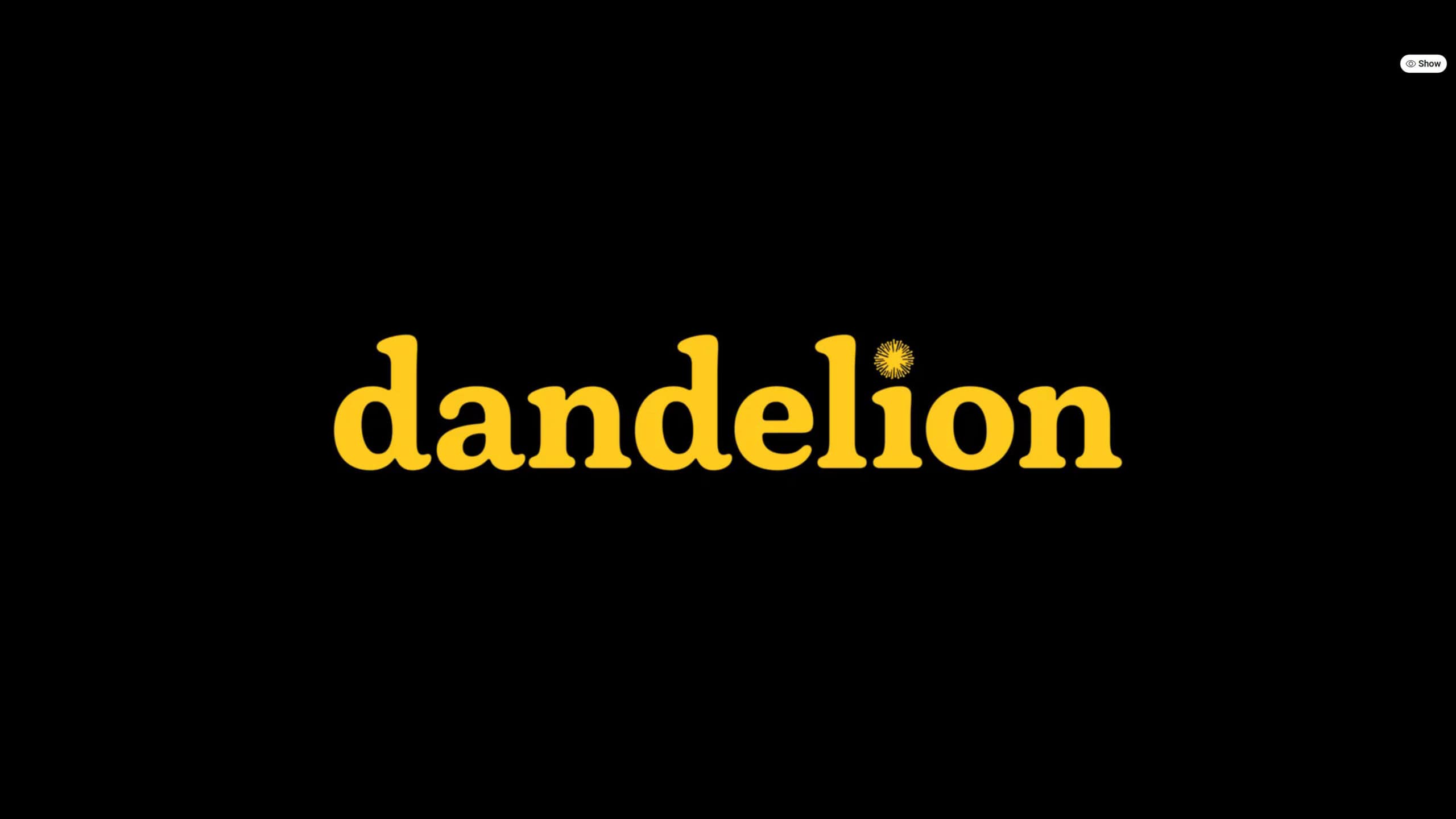 Dandelion – Review and Summary