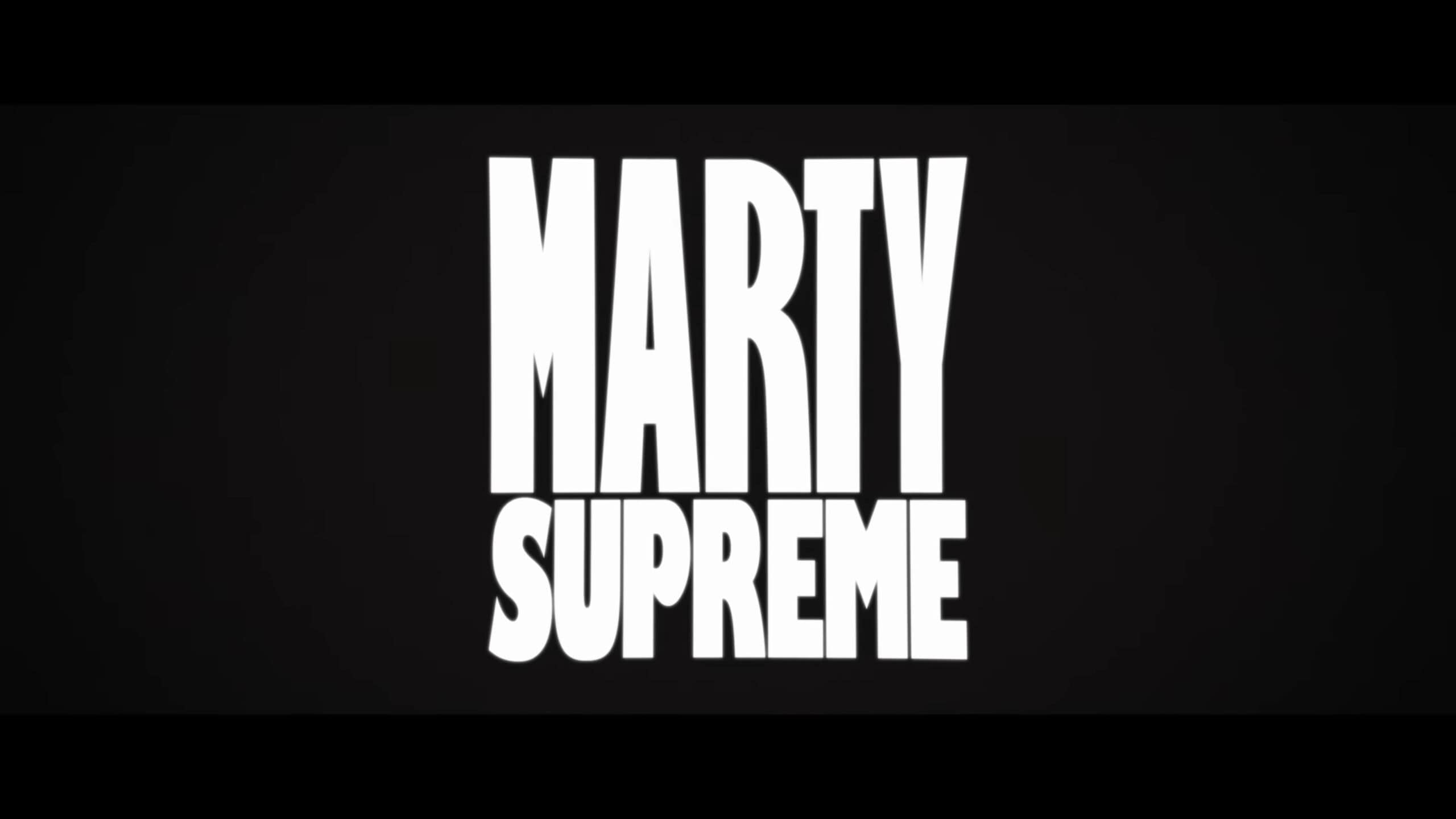 In big text, "Marty Supreme"