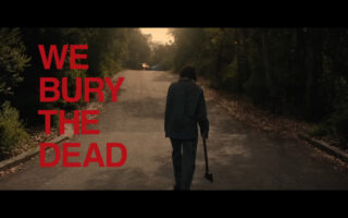 Title Card – We Bury The Dead